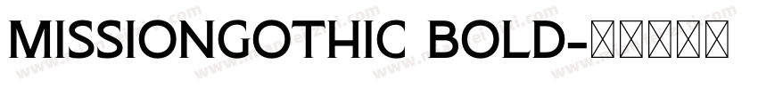 MissionGothic Bold字体转换